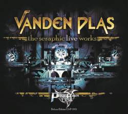 Vanden Plas : The Seraphic Live Works